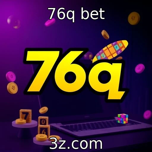 76q bet : Tendências emergentes no setor de jogos online